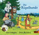 Die Rüpelbande - Axel Scheffler, Julia Donaldson