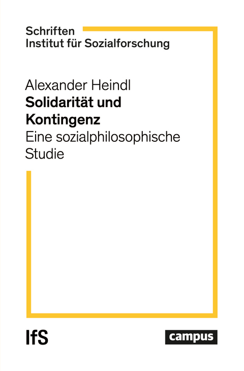 Solidarität und Kontingenz - Alexander Heindl