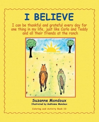 I Believe - Suzanne Mondoux