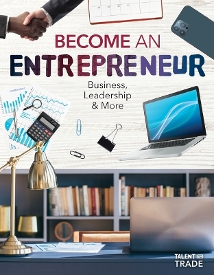 Become an Entrepreneur: Business, Leadership & More - Carla Mooney