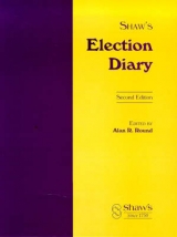 Shaw's Election Diary - Round, Alan R.