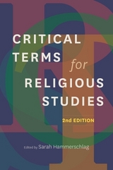 Critical Terms for Religious Studies, Second Edition - Hammerschlag, Sarah