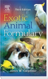 Exotic Animal Formulary - Carpenter, James W.