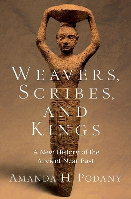 Weavers, Scribes, and Kings -  Editor