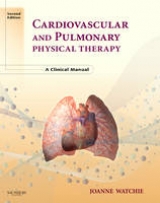 Cardiovascular and Pulmonary Physical Therapy - Watchie, Joanne