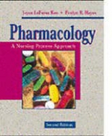 Pharmacology - Kee, Joyce LeFever; Hayes, Evelyn R.