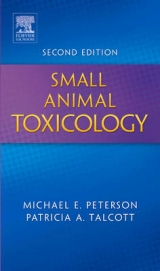 Small Animal Toxicology - Peterson, Michael E.; Talcott, Patricia A.
