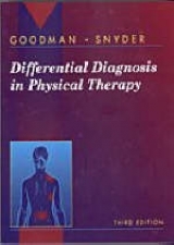 Differential Diagnosis in Physical Therapy - Goodman, Catherine C.; Snyder, Teresa Kelly