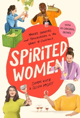 Spirited Women - Sammi Katz, Olivia McGiff