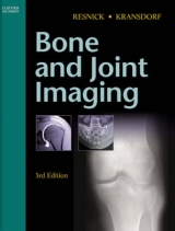 Bone and Joint Imaging - Resnick, Donald L.; Kransdorf, Mark J.