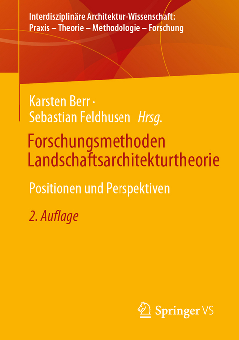 Forschungsmethoden Landschaftsarchitekturtheorie - 