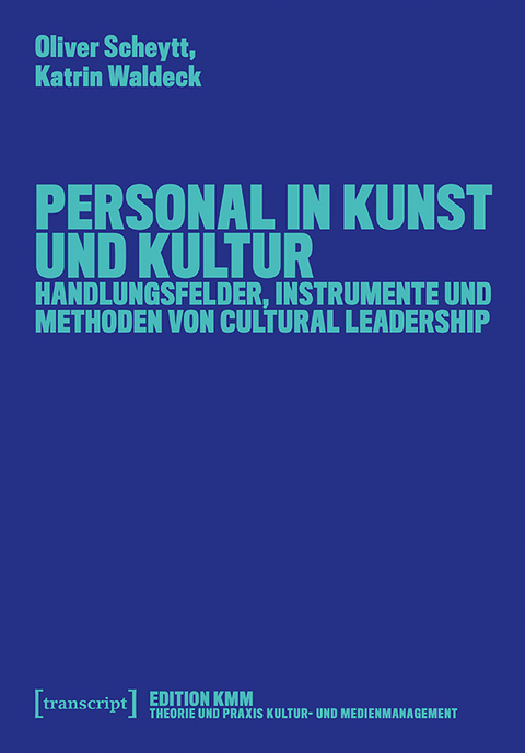 Personal in Kunst und Kultur - Oliver Scheytt, Katrin Waldeck