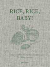 Rice, Rice, Baby! - Tove Nilsson Jakobsson