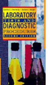 Laboratory Tests and Diagnostic Procedures - Chernecky, Cynthia C.; Berger, Barbara J.