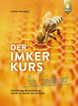 Der Imkerkurs für Einsteiger - Westphal, Undine