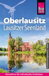 Reise Know-How Reiseführer Oberlausitz, Lausitzer Seenland - Krell, Detlef