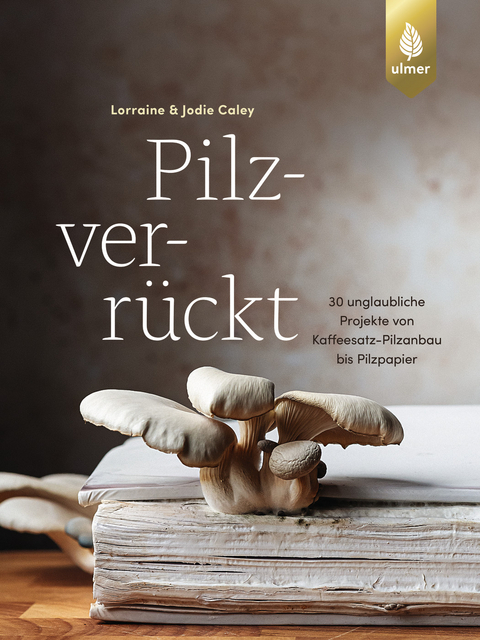 Pilzverrückt - Lorraine &amp Caley;  Jodie