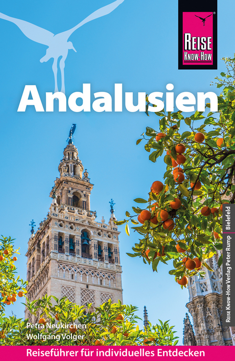 Reise Know-How Reiseführer Andalusien - Petra Neukirchen, Wolfgang Volger