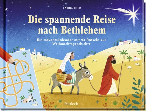 Die spannende Reise nach Bethlehem - Carina Heer