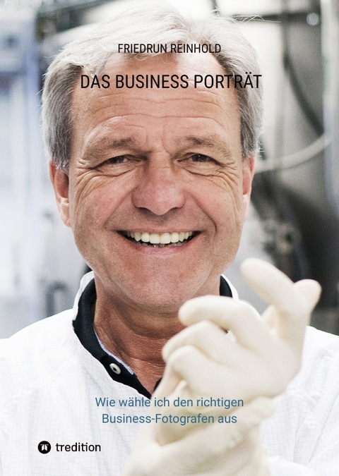 Das Business Porträt - Friedrun Reinhold