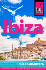 Reise Know-How Reiseführer Ibiza mit Formentera - Grundmann, Hans-R.; Krasa, Daniel