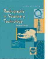 Radiography in Veterinary Technology - Lavin, Lisa M.