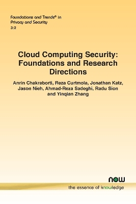 Cloud Computing Security - Anrin Chakraborti, Reza Curtmola, Jonathan Katz, Jason Nieh, Ahmad-Reza Sadeghi