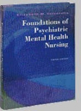 Foundations of Psychiatric Mental Health Nursing - Varcarolis, Elizabeth M.