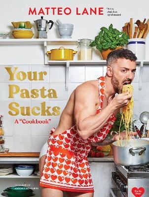 Your Pasta Sucks - Matteo Lane