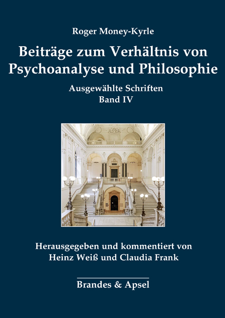 Beiträge zum Verhältnis von Psychoanalyse und Philosophie - Roger Money-Kyrle