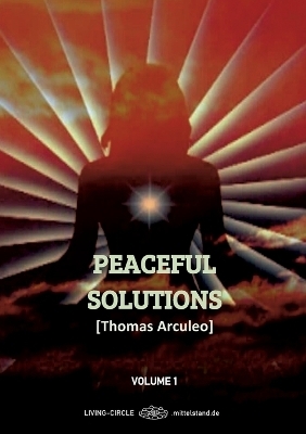 Peacefull Solutions - Thomas Arculeo