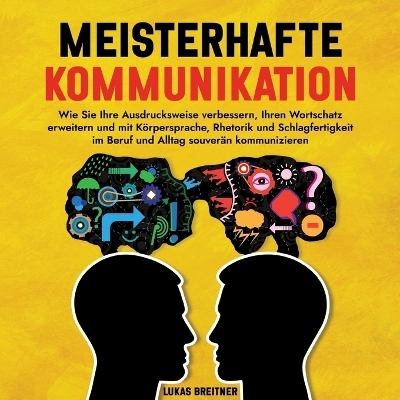 Meisterhafte Kommunikation - Lukas Breitner