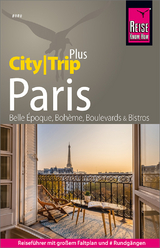 Reise Know-How Reiseführer Paris (CityTrip PLUS) - Kalmbach, Gabriele