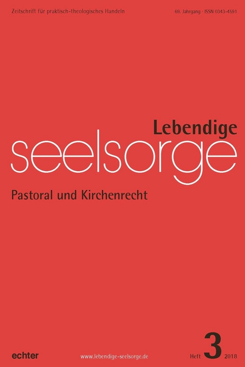 Lebendige Seelsorge 3/2018 - Erich Garhammer