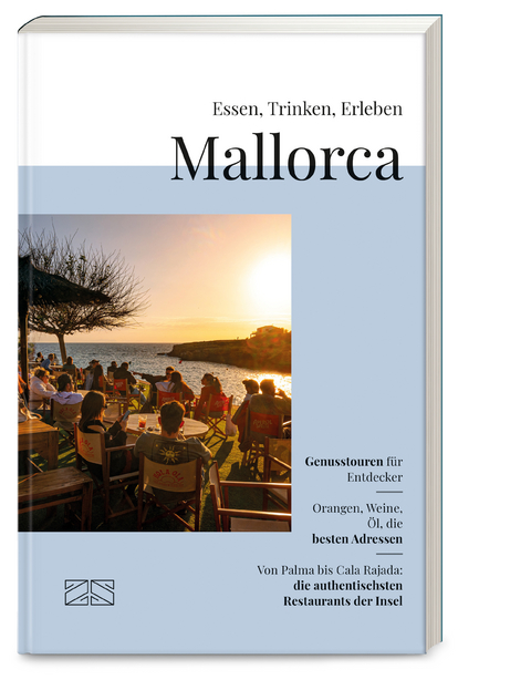 Essen, Trinken, Erleben – Mallorca - Peter Wagner