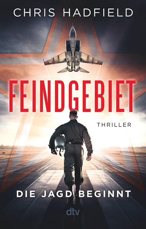 Feindgebiet – Die Jagd beginnt - Chris Hadfield