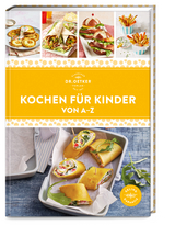 Kochen für Kinder von A–Z - 