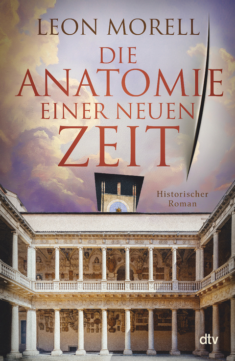 Die Anatomie einer neuen Zeit - Leon Morell