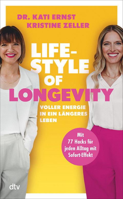 Lifestyle of Longevity - Kati Ernst, Kristine Zeller