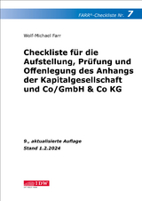 FARR Checkliste 7 für die Aufstellung, Prüfung und Offenlegung des Anhangs der Kapitalgesellschaft und Co/GmbH & Co KG - Farr, Wolf-Michael