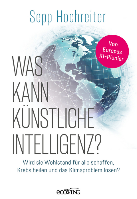 Was kann künstliche Intelligenz? - Sepp Hochreiter