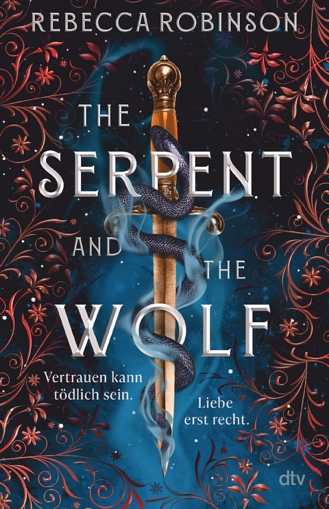 The Serpent and the Wolf - Rebecca Robinson