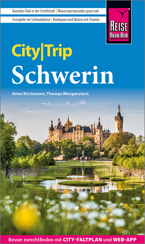 Reise Know-How CityTrip Schwerin - Anne Kirchmann, Thomas Morgenstern