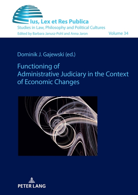 Functioning of Administrative Judiciary in the Context of Economic Changes - 