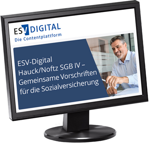 ESV-Digital Hauck/Noftz SGB IV - Gemeinsame Vorschriften für die Sozialversicherung - Jahresabonnement