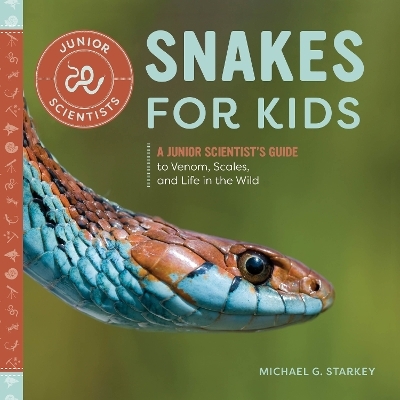 Snakes for Kids - Michael Starkey