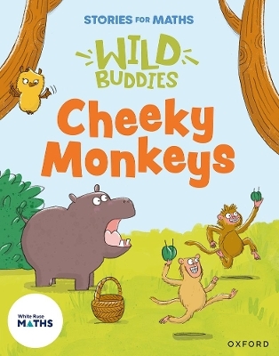 Stories for Maths: Cheeky Monkeys - Janice Pimm