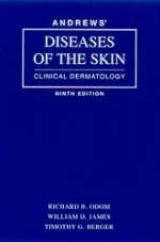 Andrews' Diseases of the Skin - Odom, Richard B.; James, William D.; Berger, Timothy