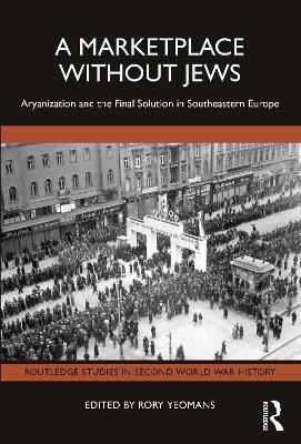 A Marketplace Without Jews - 