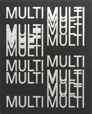 Multi Multi - Photoworks Annual #31 - Diane Smyth